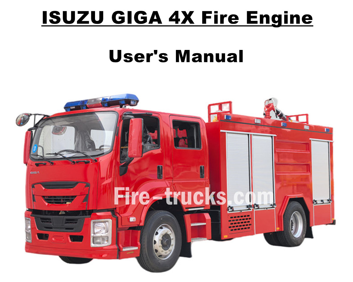 Moldova ISUZU GIGA 4X 6000L fire fighting truck Operation manual